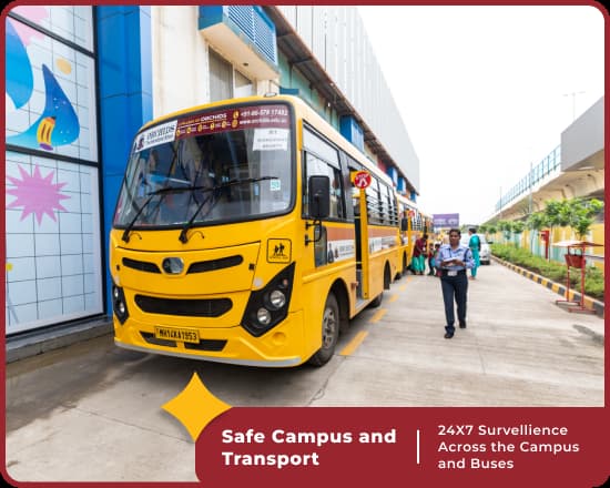 Safe Campus and Transport at at Orchids International School Chinchwad in Pune