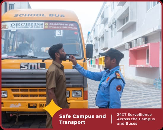 Safe Campus and Transport at Orchids International School Swargate, Pune